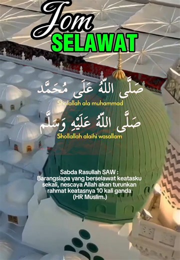 Selawat Nabi Muhammad SAW: Hubungan Spiritual Kita