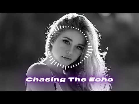 Chasing The Echo 🌌 | Deep House 2026 | Emotional Female Vocal | Melodic Techno Vibes