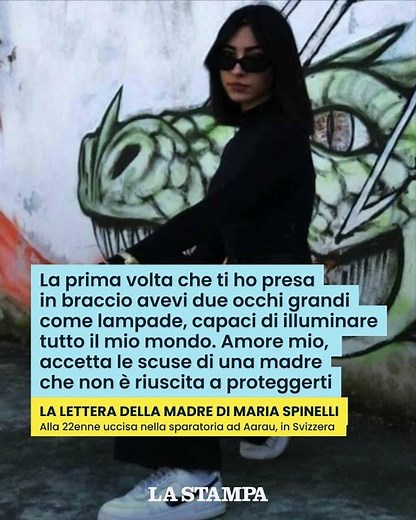 La LETTERA della madre di Maria Spinelli, UCCISA nella sparatoria in SVIZZERA