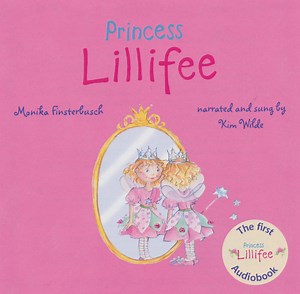 Monika Finsterbusch And Kim Wilde - Princess Lillifee
