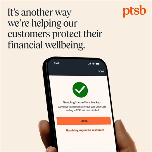 We recently introduced our new in-app Gambling Block feature. Allowing PTSB customers to block debit and credit card transactions classified as gambling in app. Find out more about this feature on our website https://www.ptsb.ie/financial-wellbeing/gambling-block/ #ad | PTSB
