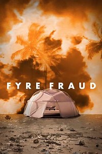 Fyre Fraud (2019) - Movie