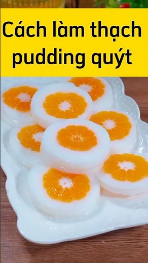 Cách làm thạch pudding quýt