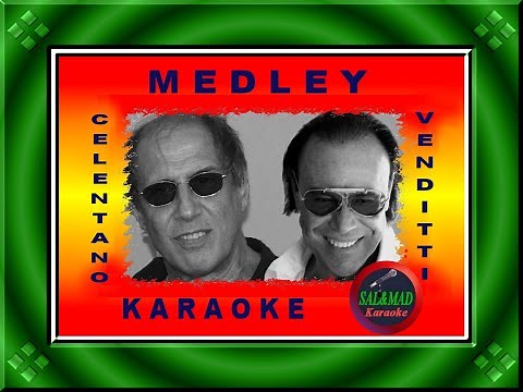 MEDLEY - KARAOKE - VENDITTI - CELENTANO