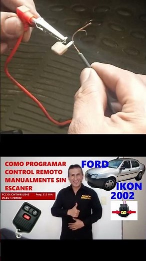 COMO PROGRAMAR CONTROL REMOTO FORD IKON 2002 MANUALMENTE SIN ESCANER