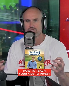 This is genius! Barefoot Investor Scott Pape reveals the best way to encourage your kids to invest 💰 #investmentstrategies #parenting | Nova 96.9
