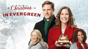 Christmas in Evergreen - Hallmark Mystery Movie - Where To Watch