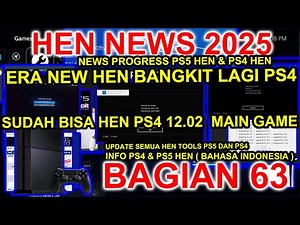 NEWS PS4 HEN 12.02 LANCAR GAME - SEMPURNA NO KP - BAKALAN PERANG HARGA HEN - HATI HATI #Bagian63