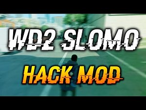 Watch Dogs 2 - Slowmo Hack Mod Showcase