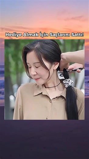 She Sold Her Hair to Buy a Gift! #kdramastory #kdramalove #koreanseries