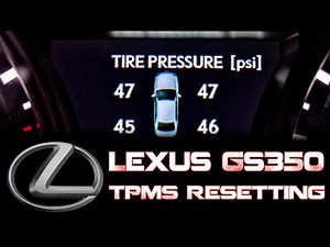 Comment réinitialiser le TPMS sur Lexus GS