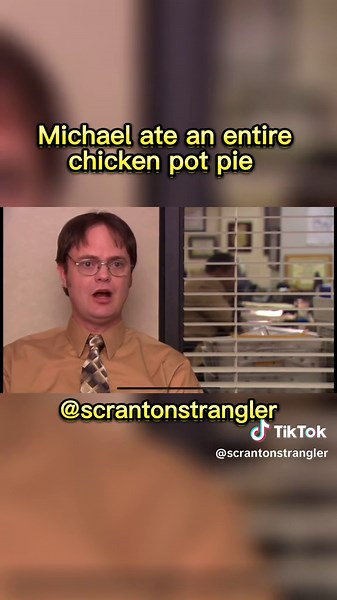 #theoffice #theofficeus #michaelscott #comedy #viral #fyp | chicken pot pie