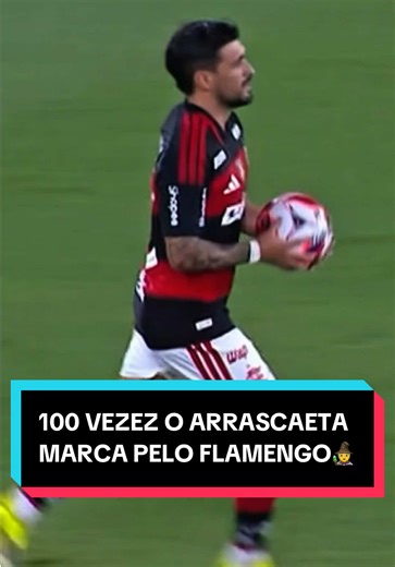 GOL DO FLAMENGO. CENTÉSIMO GOL DO ARRASCAETA PELO FLAMENGO. 100 VEZES O DEBOCHADO⚽️🧙❤️🖤#Flamengo #gol #gols #goals #goal