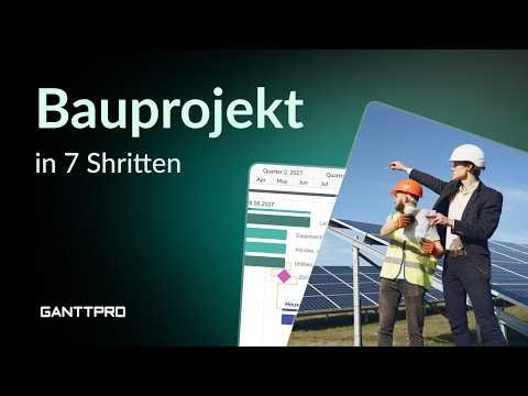 So verwalten Sie Ihr Bauprojekt Richtig: 7 Schritte (+ Vorlage)