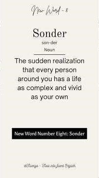 New Word - 8: Sonder