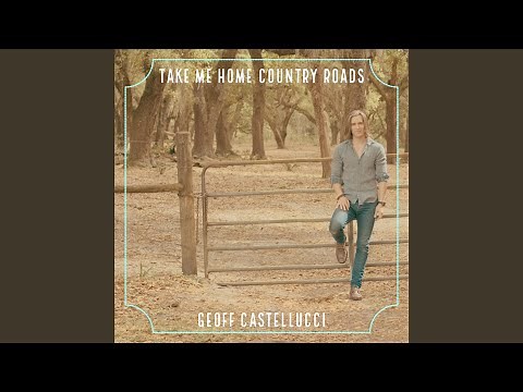 Take Me Home Country Roads