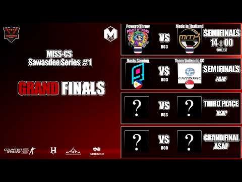 [LIVE] CS2 MISS-CS Sawasdee Series 1 - Playoff Semifinals & Grand Final
