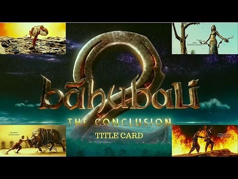 Bahubali 2 title card | Shivam | Awesome animation and music | Hindi