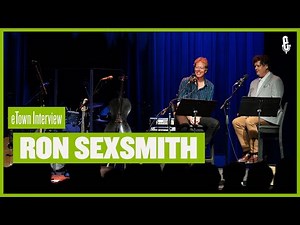 eTown On-Stage Interview - Ron Sexsmith