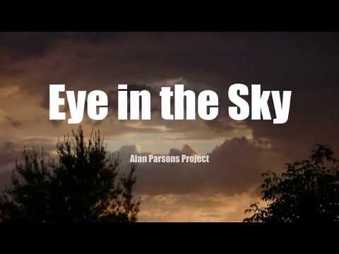 Eye In The Sky Alan Parsons Project Lyrics the best