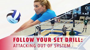 Follow your set drill: Attacking out of system