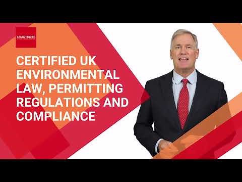 Certified UK Environmental Law, Permitting Regulations and Compliance