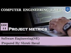 Lec-15_Project Metrics | Software Engineering | Computer Engineering
