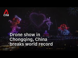 Record-breaking drone show in Chongqing, China features 11,787 drones