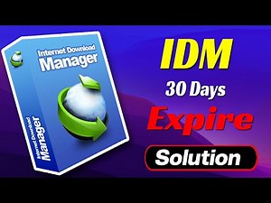 IDM 30 Days Trial Version Expired Solution | How to Use IDM After 30 Days Trial I IDM Reset 2024