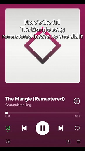 The Mangle Song Remastered - Full Groundbreaking