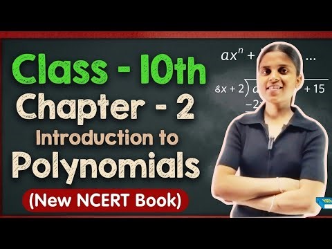 Class - 10th, Maths Ch - 2, Introduction to Polynomials || New NCERT || CBSE ||study with ruby