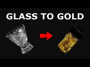 How I Turned Glass into Gold