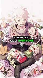 Natsuki Subaru Kills Everyone he Knows in Re Zero? Gluttony IF