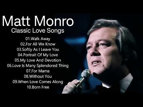 Matt Monro Classic Love Songs