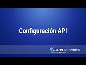 Podcast 43 Microsip: Configuración API