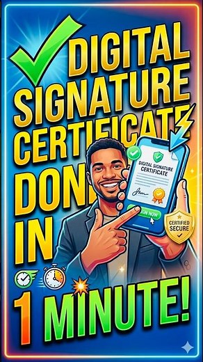 Digital Signature certificate: Done In 1 Minutes