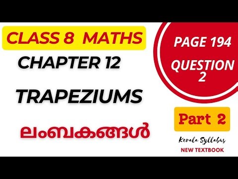 Class 8 Maths Chapter 12 TRAPEZIUMS/Page 194 Question 2/SCERT/Kerala New Textbook