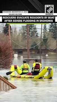 Severe flooding in Snohomish forces evacuations as rescue crews navigate waist-deep water