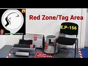 Red Zone/Tag Area in 5S Activity for Warehouse/ Supply Chain Management (E.P-156)