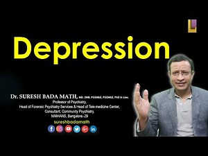 Major Depression | Depression | Recurrent Depressive Episode | Depression an illness