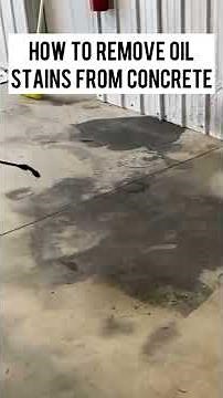 How To Remove Oil Stains From Concrete