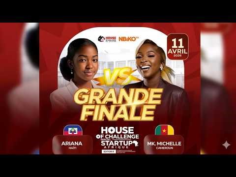 🔴 DIRECT : FINALE HOUSE OF CHALLENGE TOGO / MK MICHELLE vs ARIANA11/04/2026