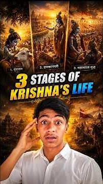3 Stages of Krishna's Life | The Incredible 126-Year Journey of Lord Krishna