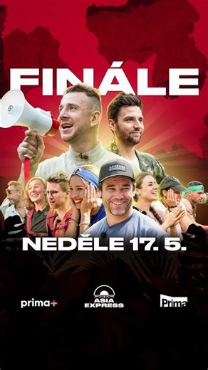 🔥 Finále ASIA EXPRESS sledujte už 17. května na Primě a prima+ 🐉