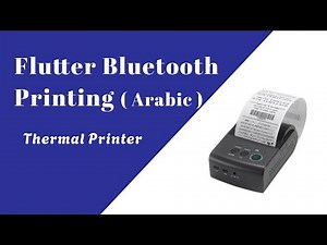 FLUTTER BLUETOOTH THERMAL PRINTING | FLUTTER BLUETOOTH ARABIC THERMAL PRINTING | FLUTTER PRINTING