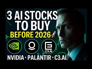 3 AI Stocks To Buy Now Before 2026