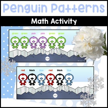 Penguin Patterns Polar Animal Math Activity - Winter Math Centers Arctic Animals