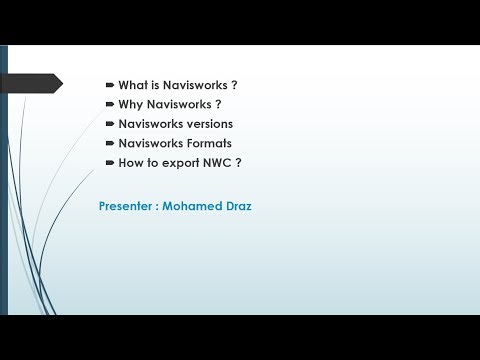 LEC1 : Introduction to Navisworks | Versions, File Formats & NWC Export