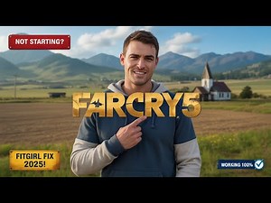 How to Fix Far Cry 5 FitGirl Repack Not Working / Not Starting on PC