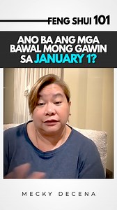 Ano ba ang mga bawala mong gawin sa January 1? #fengshui #fengshuitips #ready2024withMGD #fengshui101withMGD #meckyourmove #meckydecena #meckyknows #hofsmanila #hofs #fyp #trendingnow #trending #motivational #lifecoach #goal THIS VIDEO IS THE EXCLUSIVE PROPERTY OF MS. MECKY “MGD” G. DECENA. UNAUTHORIZED USE, REPRODUCTION, OR DISTRIBUTION IS PROHIBITED AND MAY RESULT IN LEGAL ACTION. | HOFS Mnl